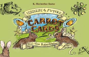 Carrot Cards: Old-Time Rabbit Wisdom Carrot Cards: Old-Time Rabbit Wisdom