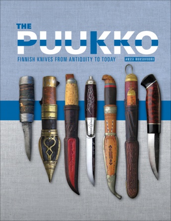 The Puukko: Finnish Knives from Antiquity to Today The Puukko: Finnish Knives from Antiquity to Today