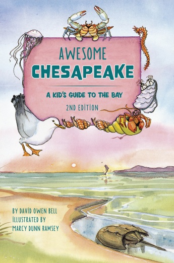 Awesome Chesapeake: A Kid’s Guide to the Bay
