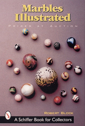 Marbles Illustrated: Prices at Auction Marbles Illustrated: Prices at Auction