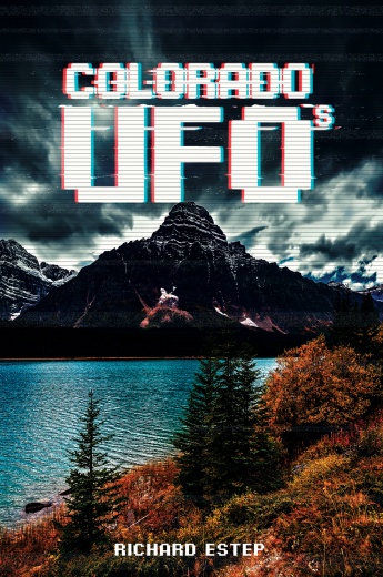 Colorado UFOs Colorado UFOs