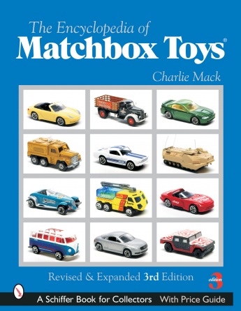 The Encyclopedia of Matchbox® Toys The Encyclopedia of Matchbox® Toys