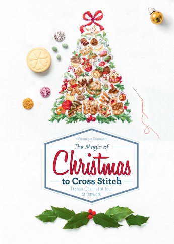 The Magic of Christmas to Cross Stitch: French Charm for Your Stitchwork The Magic of Christmas to Cross Stitch: French Charm for Your Stitchwork