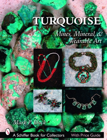 Turquoise: Minerals, Mines, Minerals, & Wearable Art