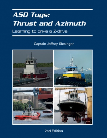 ASD Tugs: Thrust and Azimuth: Learning to Drive A Z-drive ASD Tugs: Thrust and Azimuth: Learning to Drive A Z-drive