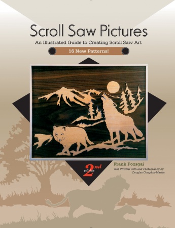 Scroll Saw Pictures: An Illustrated Guide to Creating Scroll Saw Art