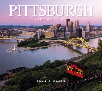 Pittsburgh : A Renaissance City