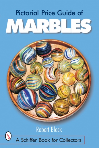 Pictorial Price Guide of Marbles Pictorial Price Guide of Marbles