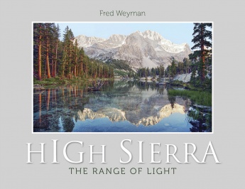 High Sierra: The Range of Light High Sierra: The Range of Light