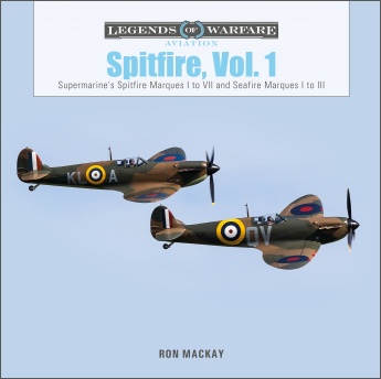 Spitfire, Vol. 1: Supermarine’s Spitfire Marques I to VII and Seafire Marques I to III