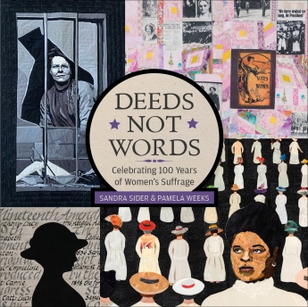 Deeds not Words: Celebrating 100 Years of Women’s Suffrage