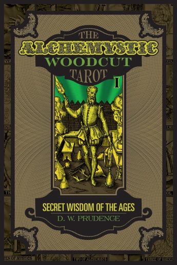 The AlcheMystic Woodcut Tarot: Secret Wisdom of the Ages The AlcheMystic Woodcut Tarot: Secret Wisdom of the Ages