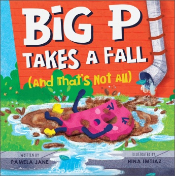 Big P Takes a Fall (and That's Not All) Big P Takes a Fall (and That's Not All)