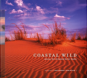 Coastal Wild: Among the Untamed Outer Banks Coastal Wild: Among the Untamed Outer Banks