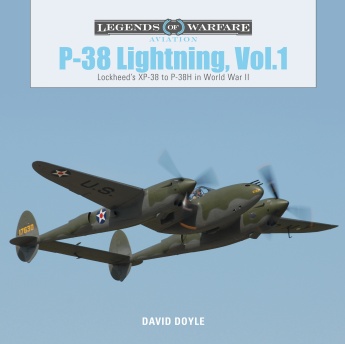 P-38 Lightning Vol.1: Lockheed's XP-38 to P-38H in World War II P-38 Lightning Vol.1: Lockheed's XP-38 to P-38H in World War II